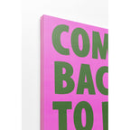 Canvas Picture Come Back To Bed 40x50cm